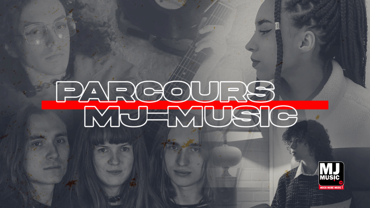 PARCOURS MJ-MUSIC : Découvrez les artistes sélectionnés